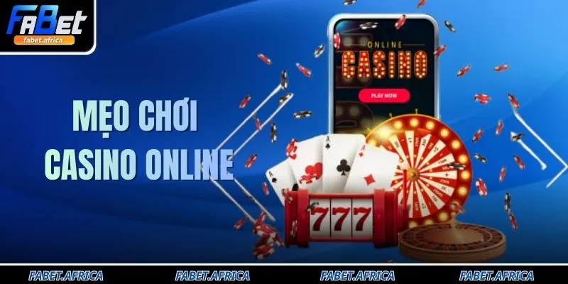 4 Mẹo Chơi Casino Online Giúp Tăng Tỷ Lệ Thắng Hiệu Quả 2 4 Mẹo Chơi Casino Online Giúp Tăng Tỷ Lệ Thắng Hiệu Quả