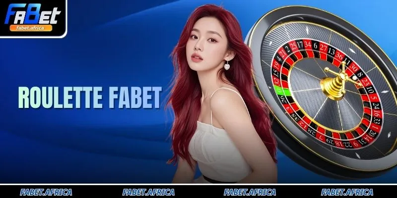 Roulette FABET Trải Nghiệm Vòng Quay Quốc Tế Đỉnh Cao 2026 4 Roulette FABET Trải Nghiệm Vòng Quay Quốc Tế Đỉnh Cao 2026